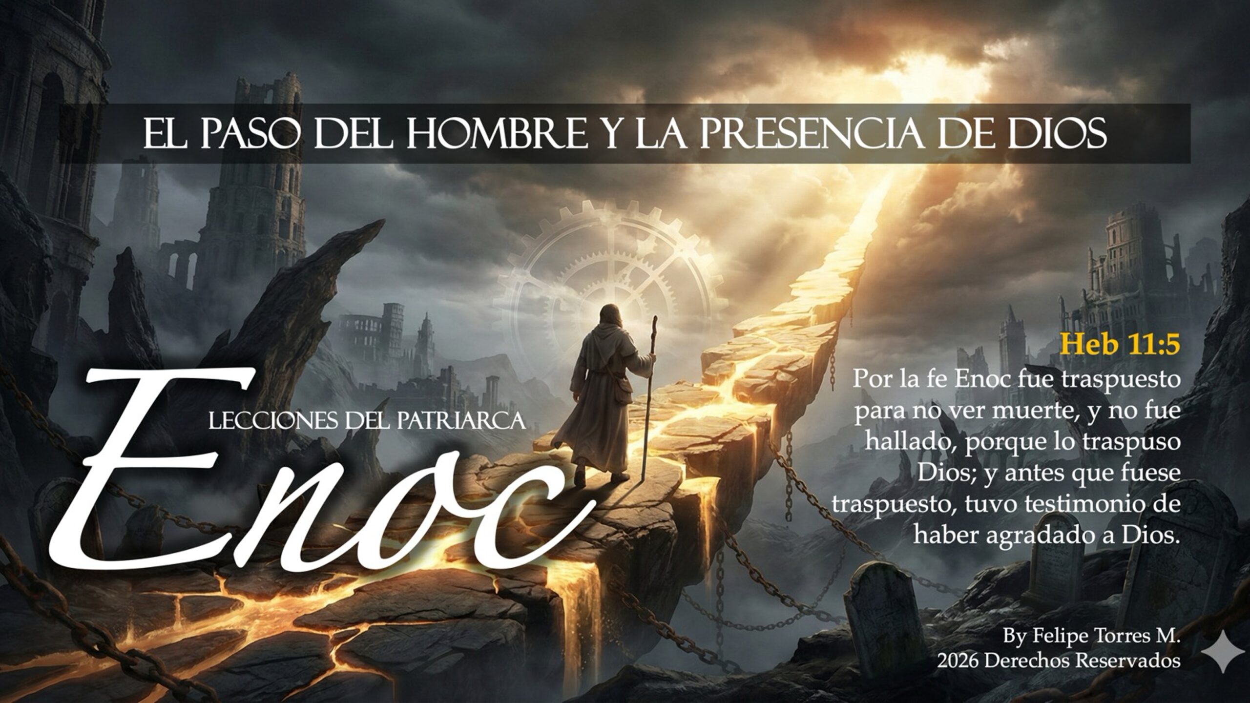 Lecciones del patriarca Enoc