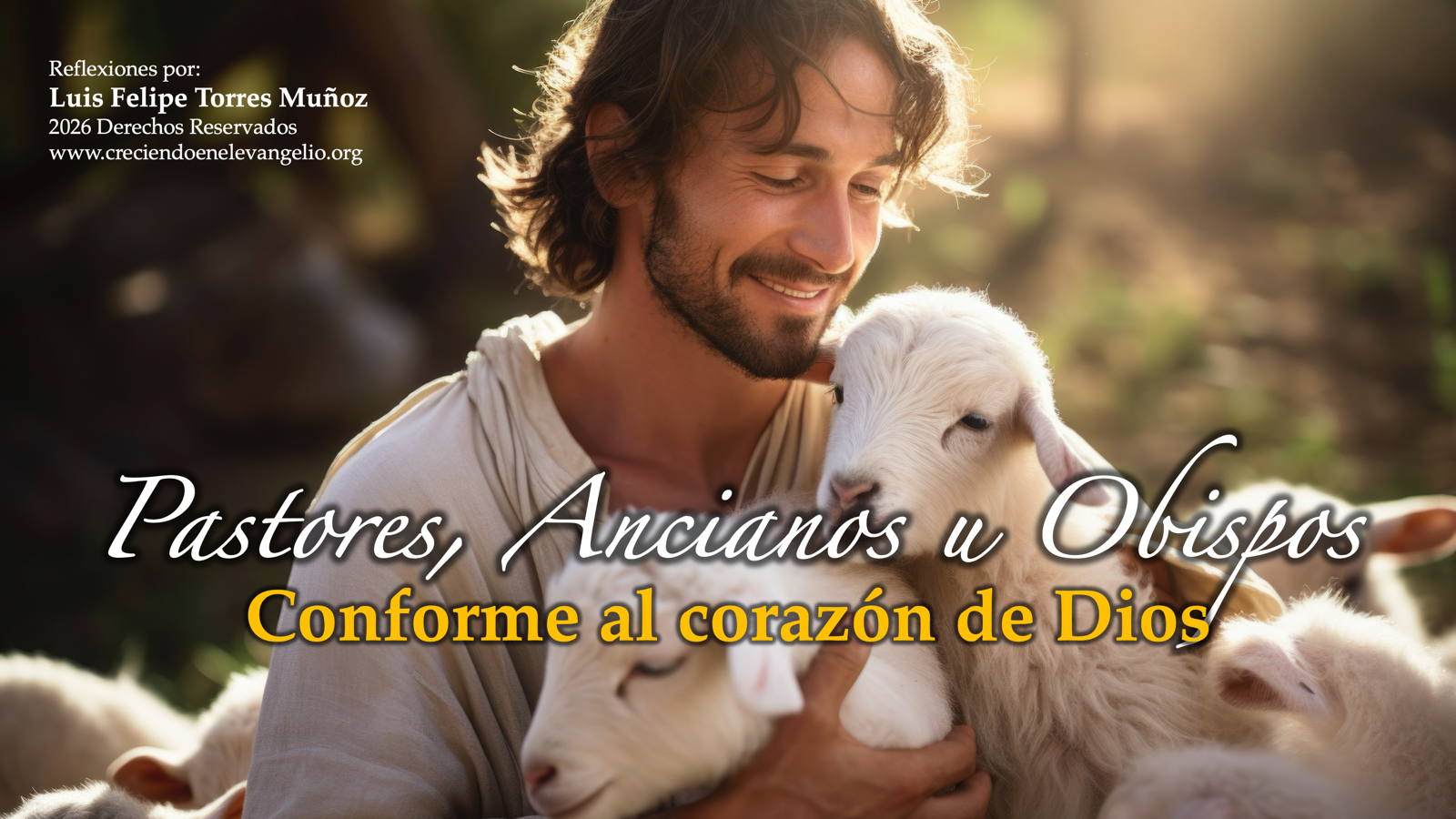 Ancianos conforme al corazón de Dios