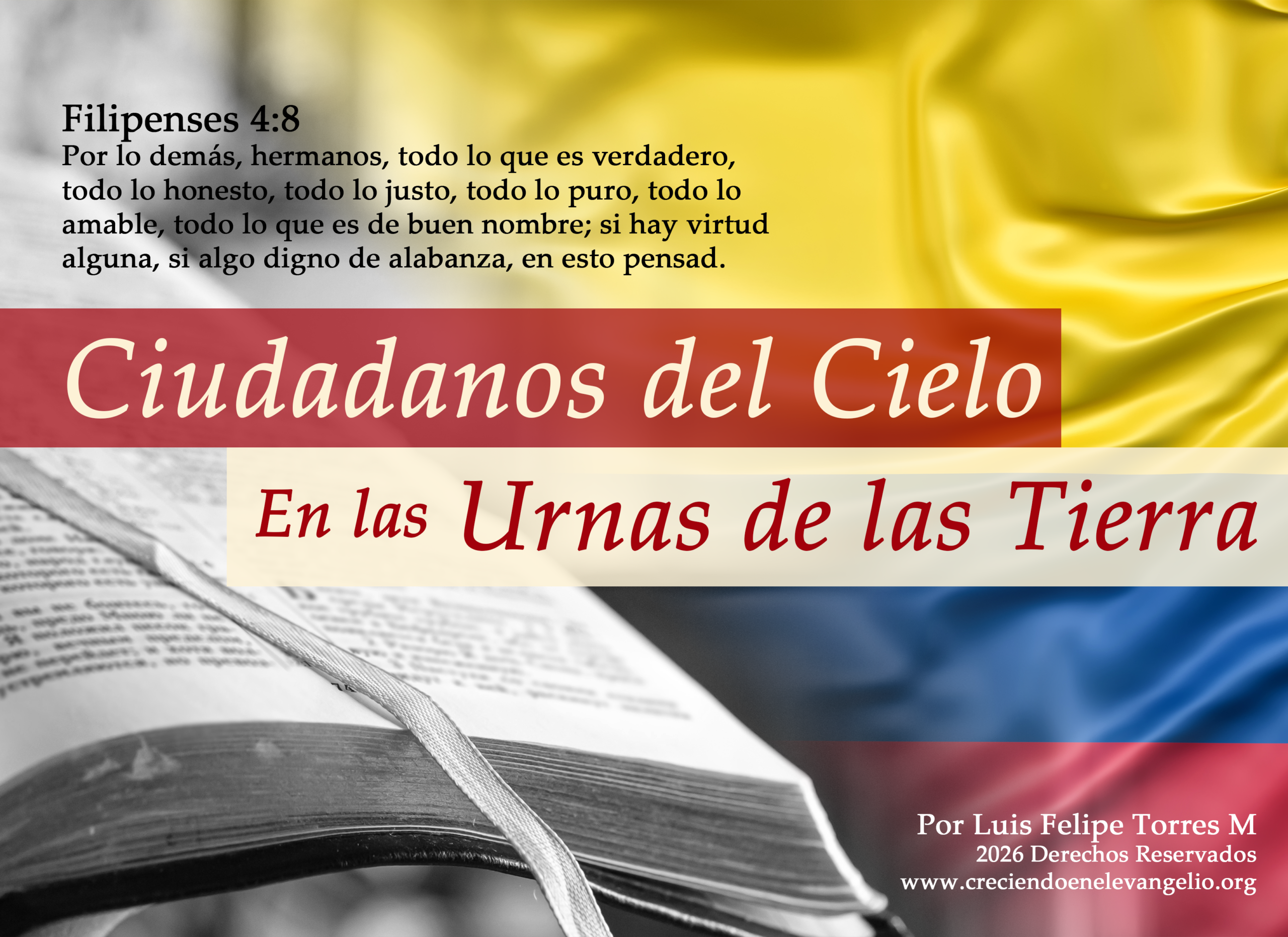 Ciudadanos del Cielo en las urnas de la tierra